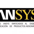 Cursos Ansys enfocados al diseño y certificación de productos aeronáuticos | Aviacol.net El Portal de la Aviación Colombiana