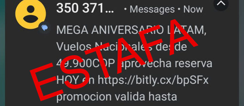 Alerta por aumento de estafa en venta de tiquetes aéreos Ejemplo de mensaje de texto fraudulento con falsas ofertas en tiquetes aéreos.