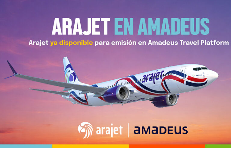 Arajet ya está en Amadeus, permitiendo a agencias, operadores y consolidadores acceder a su oferta, tarifas y vuelos en más mercados